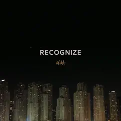 Recognize - Single by Mohh album reviews, ratings, credits