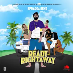 Ready Rightaway - Single by Spragga Benz album reviews, ratings, credits