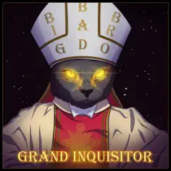Grand Inquisitor - EP by B.Ig B.Ad B.Ro album reviews, ratings, credits