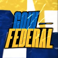 Goin' Federal - Single by Vinny West album reviews, ratings, credits