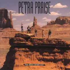 Petra Praise - The Rock Cries Out by Petra album reviews, ratings, credits