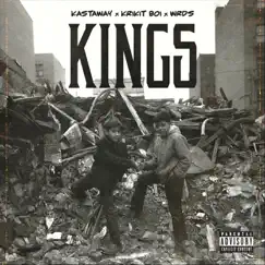 Kings (feat. Wrds) - Single by KASTAWAY & Krikit Boi album reviews, ratings, credits