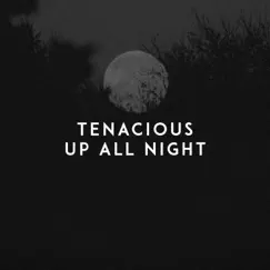 Up All Night Song Lyrics