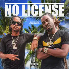 No License (feat. BabyFace Ray) - Single by Blackie Chan album reviews, ratings, credits
