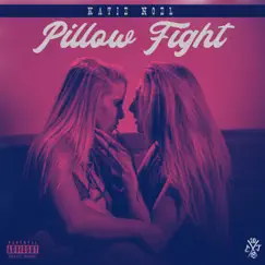 Pillow Fight - Single by Katie Noel album reviews, ratings, credits