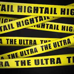 Hightail - Single by The Ultra album reviews, ratings, credits