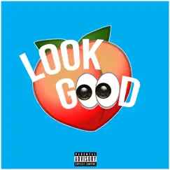 Look Good - Single by Danson album reviews, ratings, credits