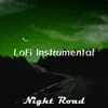 Night Road (Lofi Beats) album lyrics, reviews, download