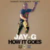 How It Goes - EP album lyrics, reviews, download