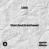I Don't Need to Get Famous album lyrics, reviews, download