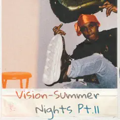 Summer Nights, Pt. 2 - Single by VYSN. album reviews, ratings, credits