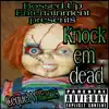 Knock Em Dead - Single album lyrics, reviews, download