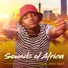 Sounds of Africa album lyrics, reviews, download
