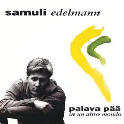 In un altro mondo - EP by Samuli Edelmann album reviews, ratings, credits