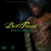 Best Friend - Single album lyrics, reviews, download