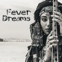 Fever Dreams (feat. Jessita Reyes) by Ben Tavera King album reviews, ratings, credits