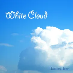 White Cloud - Single by Flaming Heart album reviews, ratings, credits