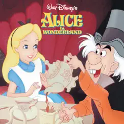Alice In Wonderland (Original Motion Picture Soundtrack) by Oliver Wallace & Bill Thompson album reviews, ratings, credits