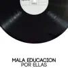Por Ellas - Single album lyrics, reviews, download