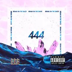 444 by Rehab on the Track album reviews, ratings, credits