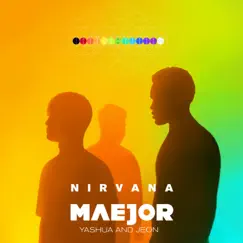 Nirvana - Single by Maejor, Yashua & Jeon album reviews, ratings, credits
