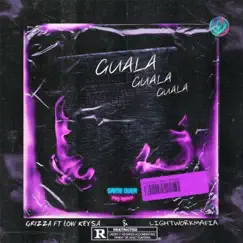 Guala (feat. Low Keysa & Lightworkmafia) - Single by Grizza album reviews, ratings, credits