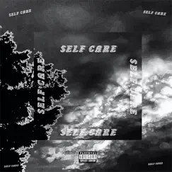 Self Care - Single by Ditch The Ego album reviews, ratings, credits