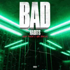Bad Habits (feat. Nicky PHNTM) - Single by All-Star Will album reviews, ratings, credits