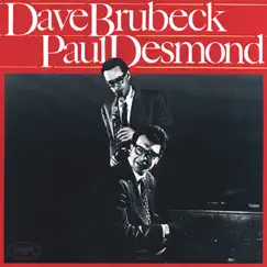 Dave Brubeck And Paul Desmond by Dave Brubeck & Paul Desmond album reviews, ratings, credits