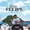 Don Felipe - Single album lyrics, reviews, download