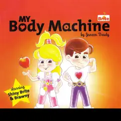 My Body Machine by Janeen Brady album reviews, ratings, credits