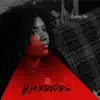 Warriors - Single album lyrics, reviews, download