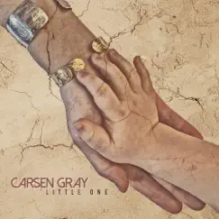 Little One - Single by Carsen Gray album reviews, ratings, credits