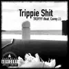 Trippie Shit (feat. Corey J) - Single album lyrics, reviews, download