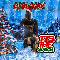 Tis the Season - EP by DJ Blockk album reviews, ratings, credits