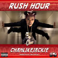 Rush Hour - EP by Chanlikejackie album reviews, ratings, credits
