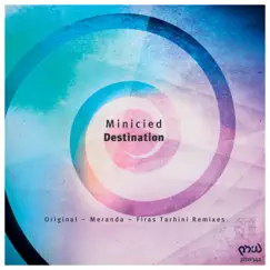 Destination - Single by Firas Tarhini, Meranda & Minicied album reviews, ratings, credits