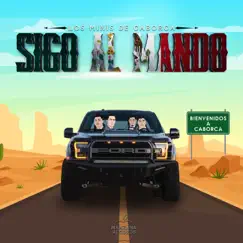 Sigo al Mando by Los Minis de Caborca album reviews, ratings, credits