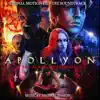 Apollyon: The Black Awakening (Original Motion Picture Soundtrack) album lyrics, reviews, download