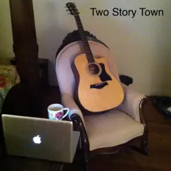 Two Story Town Song Lyrics
