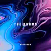 The Drums - Single album lyrics, reviews, download