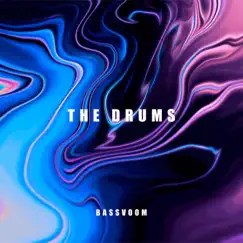 The Drums - Single by Bassvoom album reviews, ratings, credits