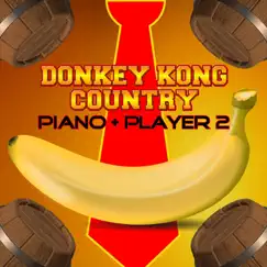 Donkey Kong Country: Piano + Player 2 by Video Games Live album reviews, ratings, credits