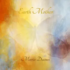 Earth Mother by Maria Daines album reviews, ratings, credits