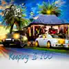 Keeping It 100 - Single album lyrics, reviews, download