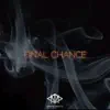 Last Chance (Instrumental) - Single album lyrics, reviews, download