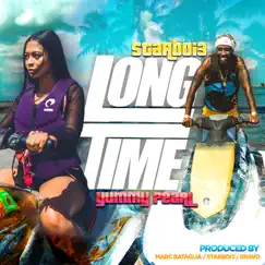 Long Time (feat. Yummy Pearl) - Single by StarBoi3 album reviews, ratings, credits