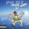 Pilot (Lazy) - Single album lyrics, reviews, download