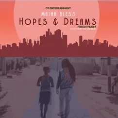 Hopes & Dreams - Single by Majah Bless album reviews, ratings, credits
