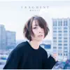 FRAGMENT (Special Edition) album lyrics, reviews, download